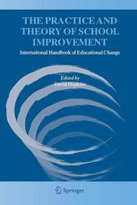 The Practice And Theory Of School Improvement International Handbook Of Educational Change 1st Edition David Hopkins Auth