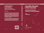 Secondary Education At The Crossroads International Perspectives Relevant To The Asiapacific Region 1st Edition Phillip Hughes Auth