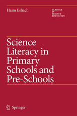 Science Literacy In Primary Schools And Preschools 1st Edition Haim Eshach Eds