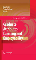 Graduate Attributes Learning And Employability 1st Edition Paul Hager