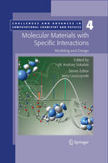 Molecular Materials With Specific Interactions Modeling And Design 1st Edition Robert Moszynski Auth