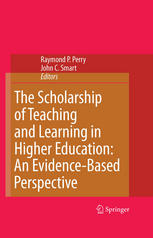 The Scholarship Of Teaching And Learning In Higher Education An Evidencebased Perspective 1st Edition Raymond P Perry