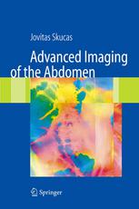 Advanced Imaging Of The Abdomen 1st Edition Jovitas Skucas Md Auth