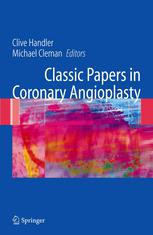 Classic Papers In Coronary Angioplasty 1st Edition Peter F Bodary Phd