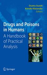 Drugs And Poisons In Humans A Handbook Of Practical Analysis 1st Edition Prof Osamu Suzuki