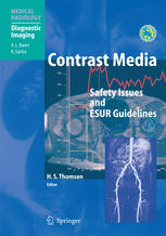 Contrast Media Safety Issues And Esur Guidelines Peter Aspelin Md