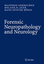Forensic Neuropathology And Associated Neurology Manfred Oehmichen