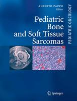 Pediatric Bone And Soft Tissue Sarcomas 1st Edition Logan Spector Phd