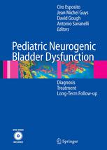 Pediatric Neurogenic Bladder Dysfunction Diagnosis Treatment Longterm Followup 1st Edition Giovanni Esposito