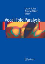 Vocal Fold Paralysis Ajay E Chitkara Md Auth Lucian Sulica Md