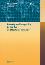 Poverty And Inequality In The Era Of Structural Reforms The Case Of Bolivia 1st Edition Dr Julius Spatz Auth