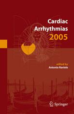 Cardiac Arrhythmias 2005 Proceedings Of The 9th International Workshop On Cardiac Arrhythmias Venice 25 October 2005 G Inama