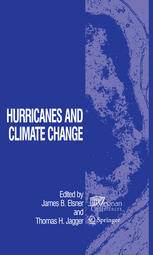 Hurricanes And Climate Change 1st Edition Kevin Walsh David Karoly