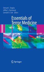 Essentials Of Terror Medicine 1st Edition Shmuel C Shapira Md