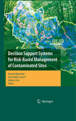 Decision Support Systems For Riskbased Management Of Contaminated Sites 1st Edition Paul Black
