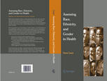 Assessing Race Ethnicity And Gender In Health 1st Edition Sana Loue Auth