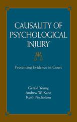 Causality Of Psychological Injury Presenting Evidence In Court 1st Edition Gerald Young Phd