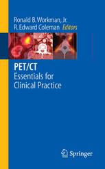 Petct Essentials For Clinical Practice 1st Edition Ronald B Workman Jr Md