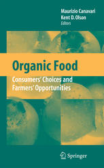 Organic Food Consumers Choices And Farmers Opportunities 1st Edition Edi Defrancesco