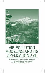 Air Pollution Modeling And Its Application Xvii 1st Edition B Ainslie