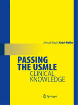 Passing The Usmle Clinical Knowledge 1st Edition Ahmad Wagih Abdelhalim Auth