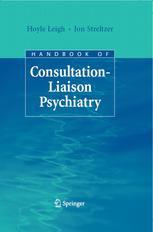 Handbook Of Consultationliaison Psychiatry Hoyle Leigh Md Jon Streltzer Md Auth