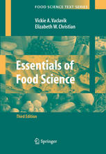 Essentials Of Food Science Vickie A Vaclavik Elizabeth W Christian Auth