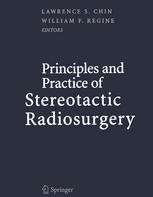 Principles And Practice Of Stereotactic Radiosurgery Michael Schulder Md