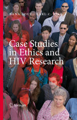 Case Studies In Ethics And Hiv Research 1st Edition Sana Loue