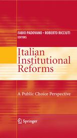 Italian Institutional Reforms A Public Choice Perspective 1st Edition Chiara Dalle Nogare