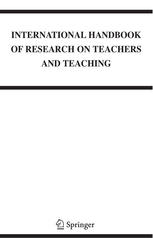 International Handbook Of Research On Teachers And Teaching 1st Edition Lawrence J Saha