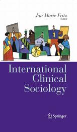 International Clinical Sociology 1st Edition Professor Jan Marie Fritz Phd Auth