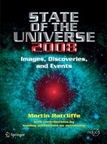 State Of The Universe 2008 New Images Discoveries And Events 1st Edition Martin Ratcliffe Fras Auth