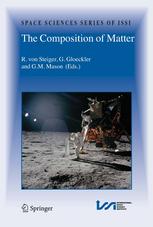 The Composition Of Matter 1st Edition R Von Steiger G Gloeckler
