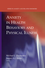 Anxiety In Health Behaviors And Physical Illness 1st Edition Michael J Zvolensky Phd