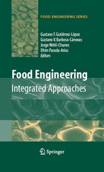 Food Engineering Integrated Approaches 1st Edition J L Solleiro