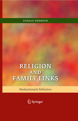 Religion And Family Links Neofunctionalist Reflections 1st Edition Donald Swenson Auth