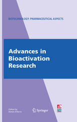 Advances In Bioactivation Research 1st Edition Jeffrey P Jones Auth