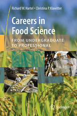 Careers In Food Science From Undergraduate To Professional 1st Edition Richard W Hartel Auth