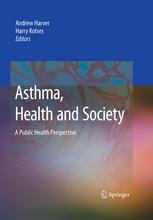 Asthma Health And Society A Public Health Perspective 1st Edition Earl S Ford