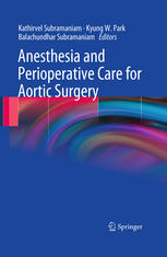 Anesthesia And Perioperative Care For Aortic Surgery 1st Edition Jagan Devarajan