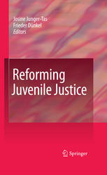 Reforming Juvenile Justice 1st Edition Alex Stevens Auth Josine Jungertas