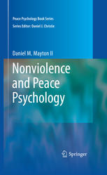 Nonviolence And Peace Psychology 1st Edition Daniel Mayton Auth