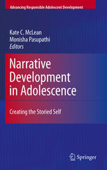 Narrative Development In Adolescence Creating The Storied Self 1st Edition Alexa Negele