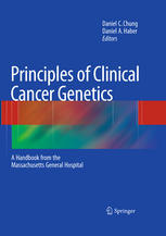 Principles Of Clinical Cancer Genetics A Handbook From The Massachusetts General Hospital 1st Edition Leif W Ellisen