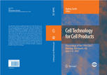 Cell Technology For Cell Products Proceedings Of The 19th Esact Meeting Harrogate Uk June 58 2005 1st Edition Tony Bradshaw Auth