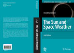 The Sun And Space Weather Second Edition 2nd Edition Arnold Hanslmeier Auth