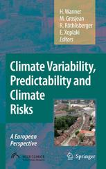 Climate Variability Predictability And Climate Risks A European Perspective 1st Edition Heinz Wanner