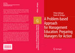 A Problembased Approach For Management Education Preparing Managers For Action 1st Edition Philip Hallinger