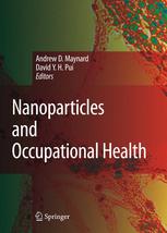 Nanotechnology And Occupational Health 1st Edition Andrew D Maynard